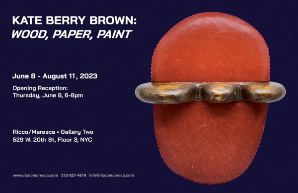 Kate Berry Brown: Wood, Paper, Paint Gallery Two • In-Person and Online