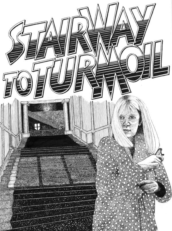 Stairway To Turmoil