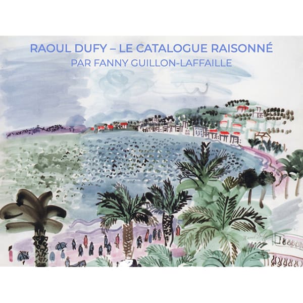 Fanny Guillon Laffaille, Experte de Raoul Dufy
