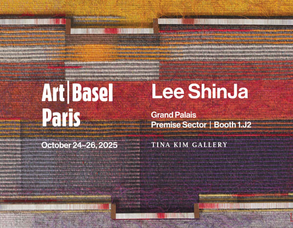 Lee ShinJa Art Basel Paris 2025
