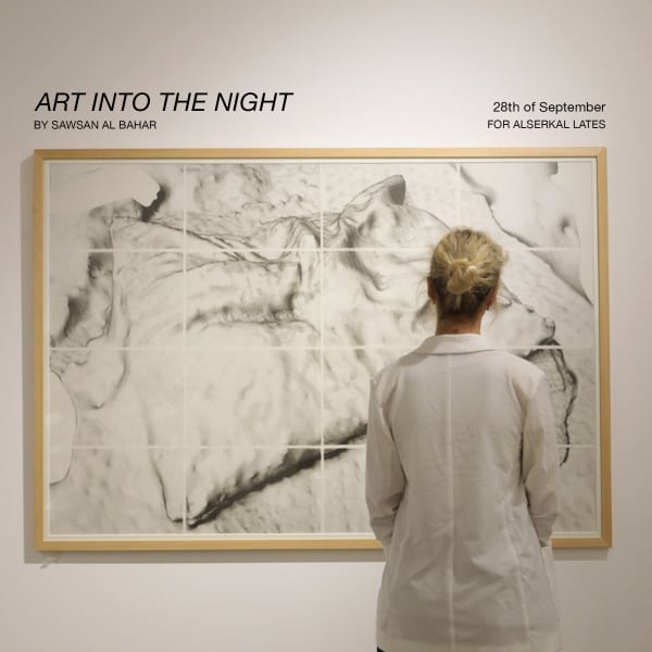Sawsan Al Bahar | ART INTO THE NIGHT