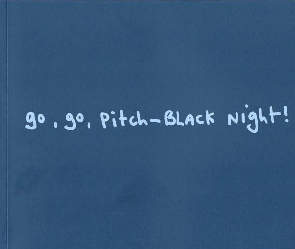 go, go pitch - Black Night!