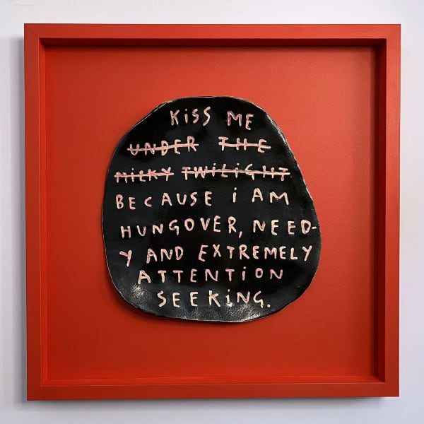 Kiss me (under the milky twilight) because i am hungover, needy and extremely attention seeking. (XL)