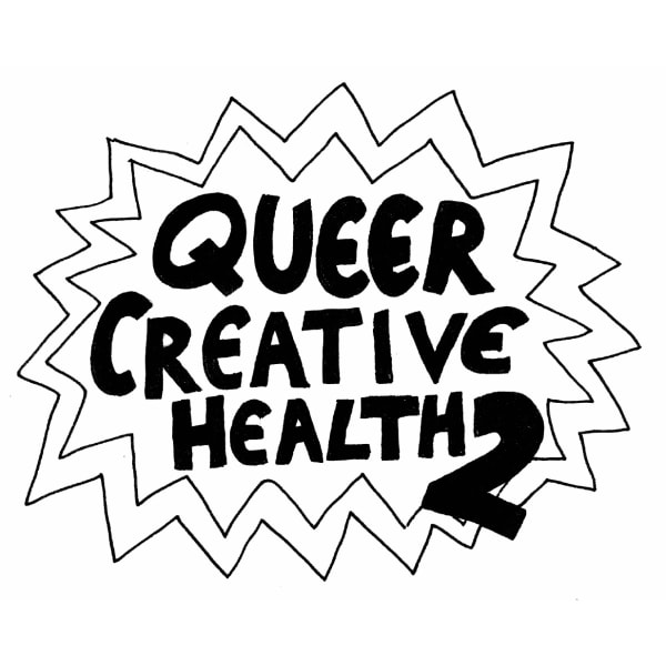 QUEER CREATIVE HEALTH 2, LIBRARY
