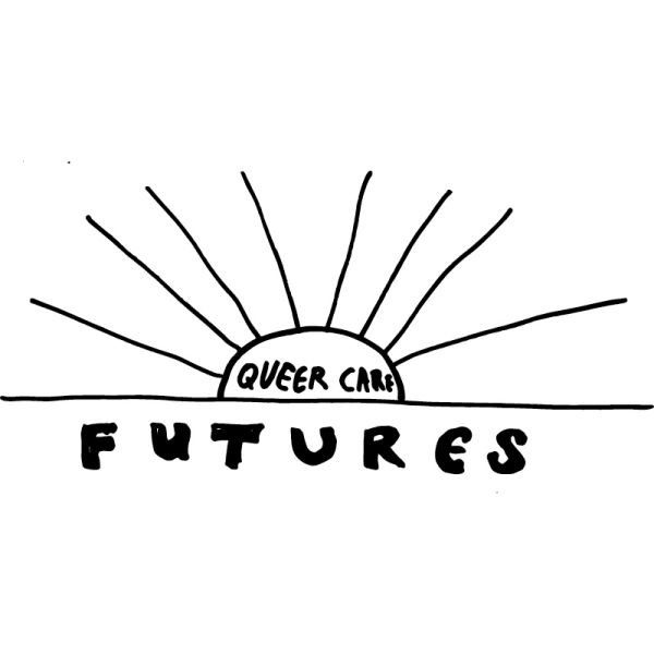 Imagining queer caring futures (online), MAR 27 | 7 - 8.30 PM