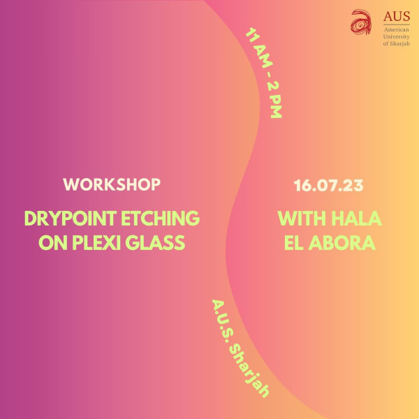 Workshop: Drypoint Etching on Plexiglass with Hala El Abora