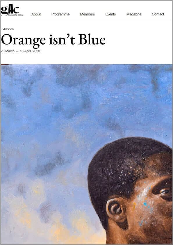 Exhibition - Orange isn’t Blue