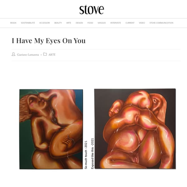 Stove Magazine — I Have My Eye On You Exhibition