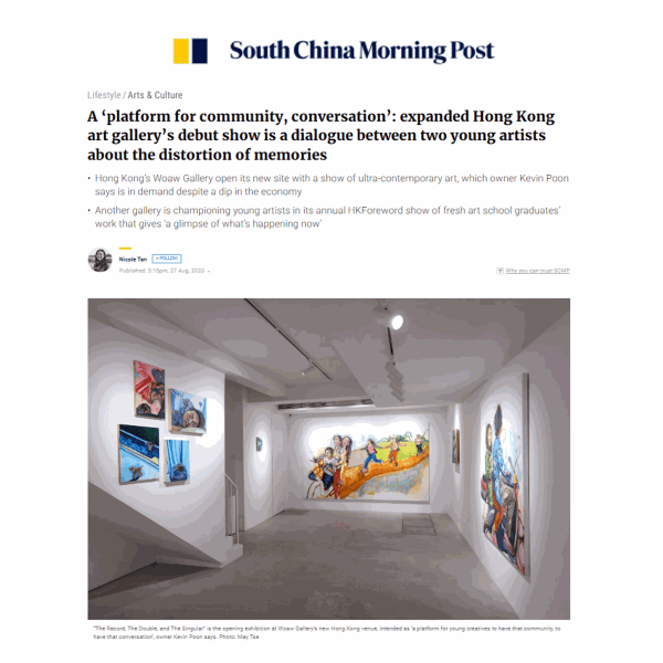 South China Morning Post: "A ‘platform for community, conversation’: expanded Hong Kong art gallery’s debut show is a dialogue between two young artists about the distortion of memories"