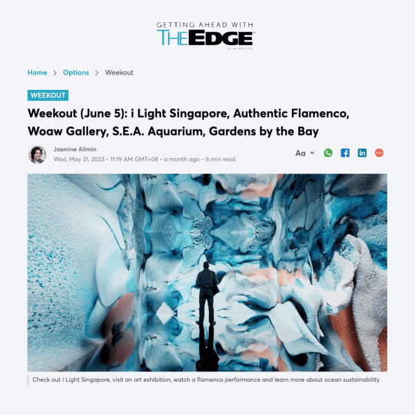 The Edge Singapore: "Weekout (June 5): i Light Singapore, Authentic Flamenco, Woaw Gallery, S.E.A. Aquarium, Gardens by the Bay"