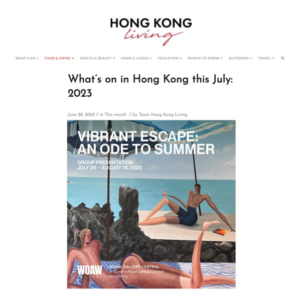 Hong Kong Living: "What’s on in Hong Kong this July: 2023"