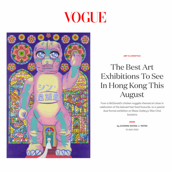 Vogue Hong Kong: "The Best Art Exhibitions To See In Hong Kong This August"