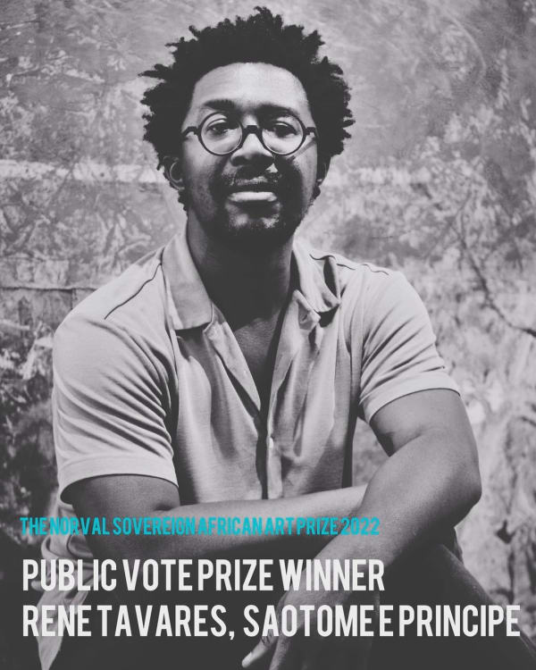 RENÉ TAVARES: Public Vote Winner NORVAL SOVEREIGN AFRICAN ART PRIZES 