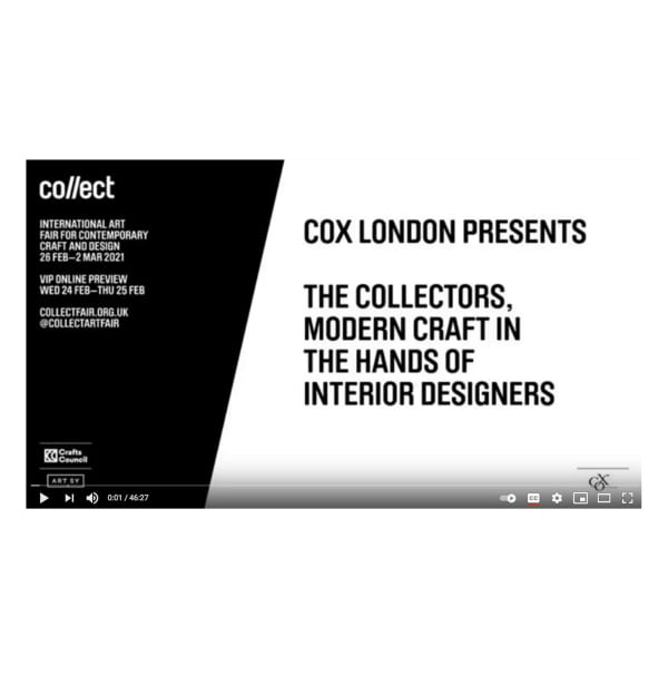 Cox London presents: The Collectors, modern craft in the hands of interior designers