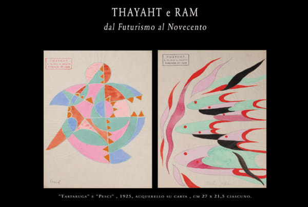 THAYAHT E RAM DAL FUTURISMO AL NOVECENTO