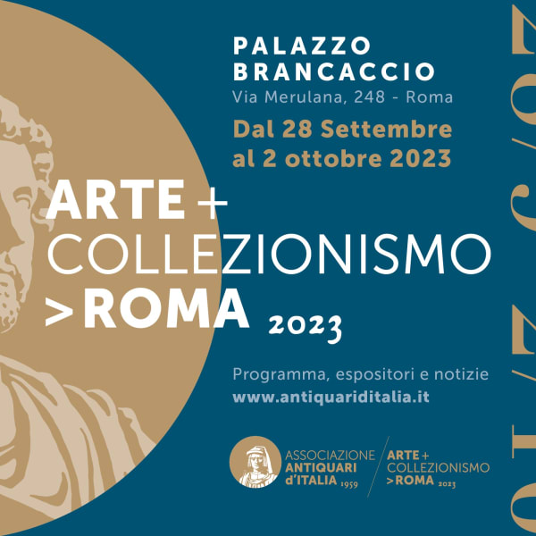 ARTE + COLLEZIONISMO A ROMA 2023