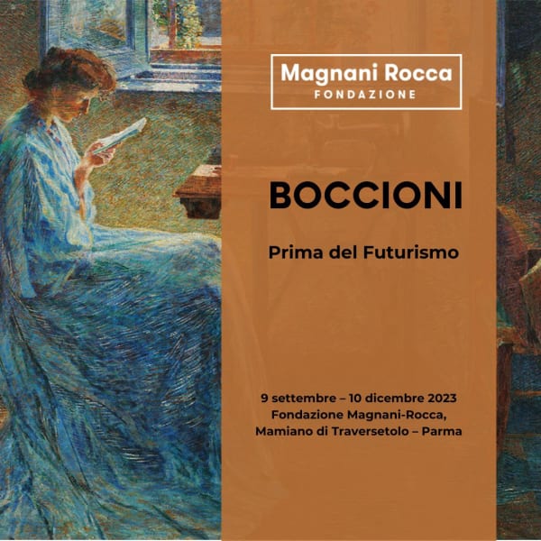 MOSTRA: "Boccioni. Prima del Futurismo"