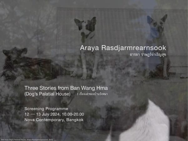 Three Stories from Ban Wang Hma (Dog’s Palatial House)