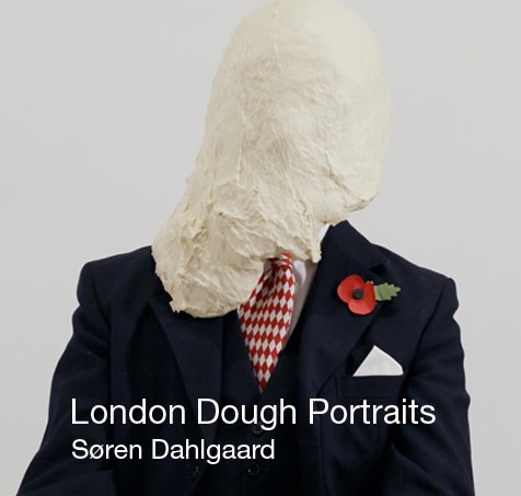 Soren Dahlgaard London Dough Portrait cover
