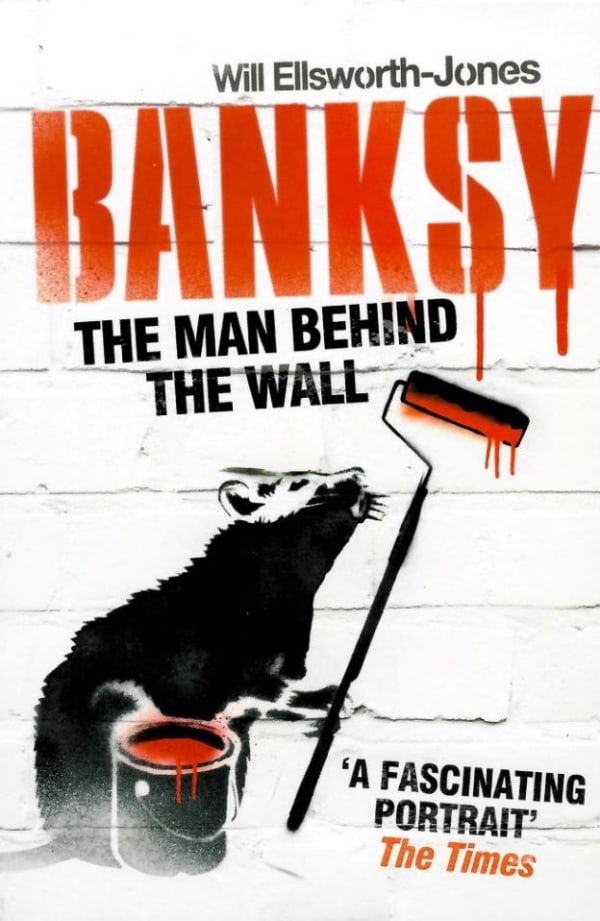 Banksy - The Man Behind the Wall 2013