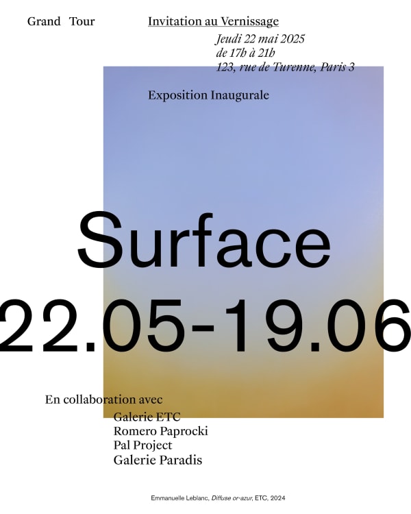 Grand Tour - Surface - Exposition inaugurale