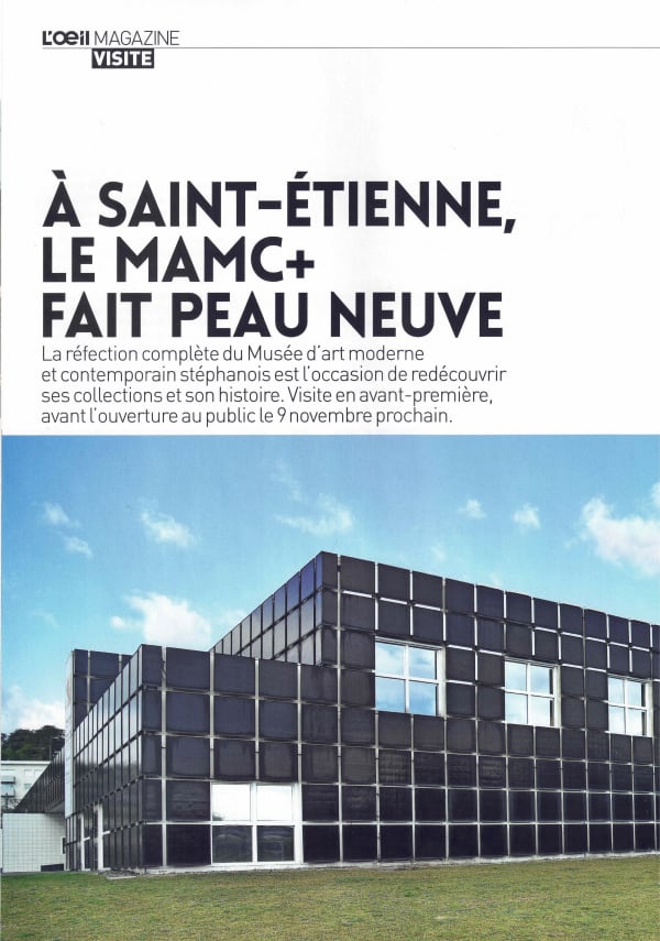 L'œil - À Saint-Etienne, le MAMC+ fait peau neuve - Max Wechsler