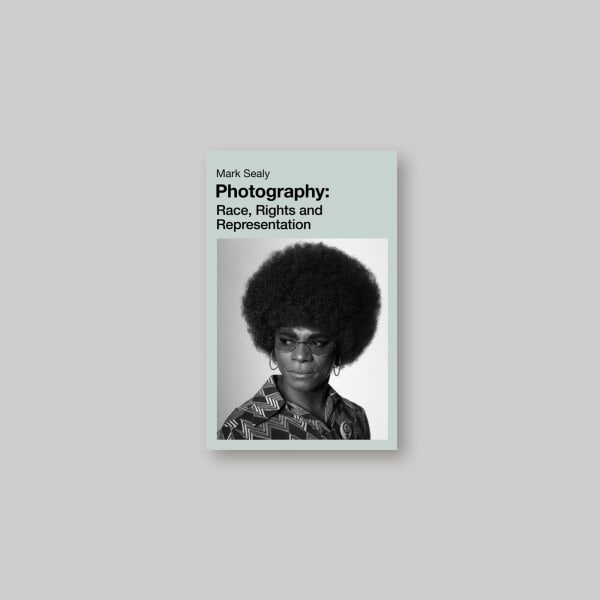 Photography: Race, Rights and Representation