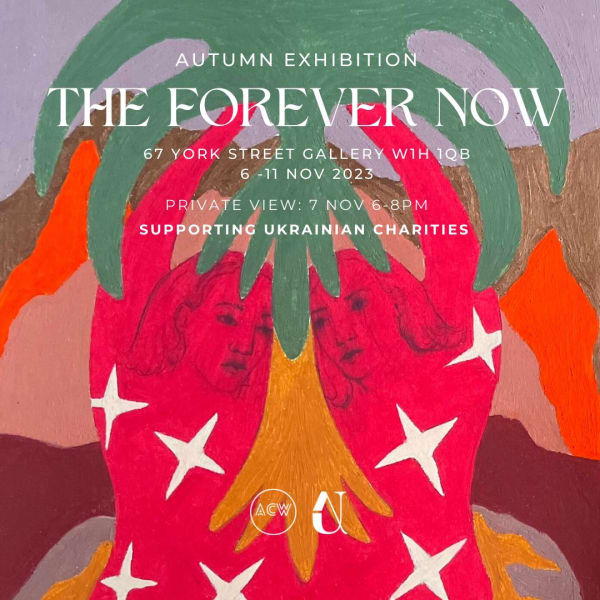 The Forever Now , Autumn exhibition in collaboration with Art City Works