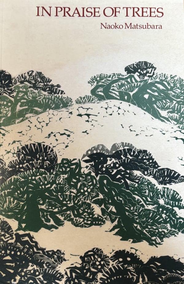 IN PRAISE OF TREES