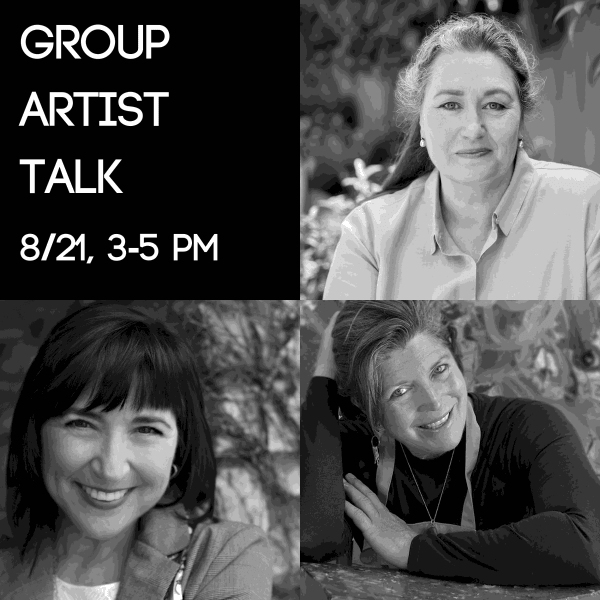 Artist Talk with Bronle Crosby, Julia C R Gray, and Theresa Vandenberg Donche