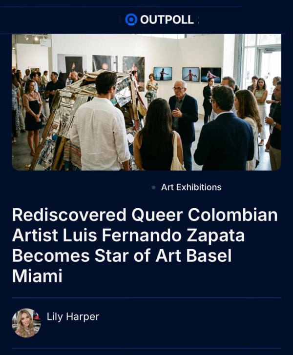 REDISCOVERED COLOMBIAN ARTIST LUIS FERNANDO ZAPARA BECOMES THE STAR OF ART BASEL MIAMI, By Lily Harper. OUTPOLL NEWS