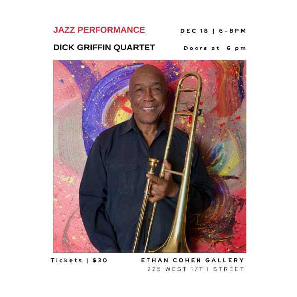 Dick Griffin Quartet Performs at Ethan Cohen Gallery