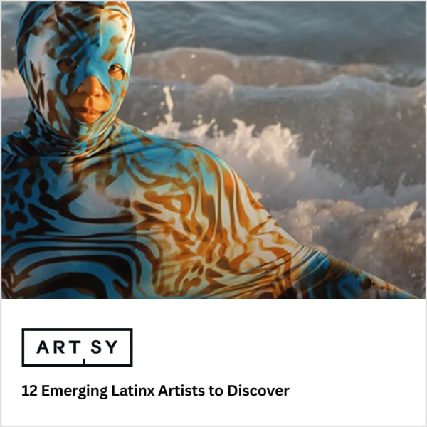 12 Emerging Latinx Artists to Discover