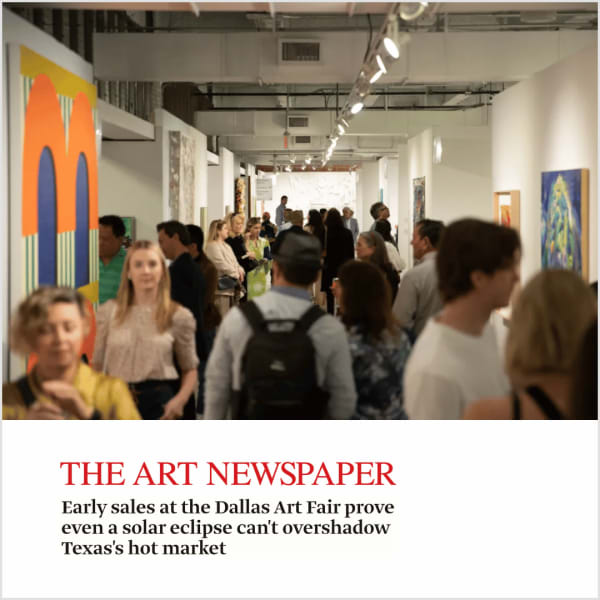 Early sales at the Dallas Art Fair prove even a solar eclipse can't overshadow Texas's hot market