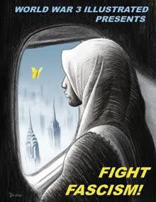 Cover for World War 3 Illustrated Fight Fascism, showing a woman wearing a hijab looking out a yellow butterfly through a window
