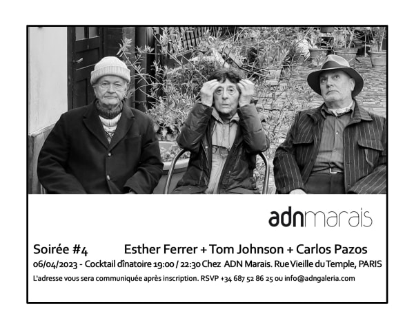 Soirée #4: Esther Ferrer + Tom Johnson + Carlos Pazos