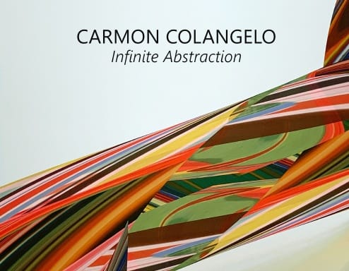 Carmon Colangelo: Infinite Abstraction