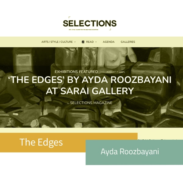 THE EDGES’ BY AYDA ROOZBAYANI, by SELECTIONS MAGAZINE