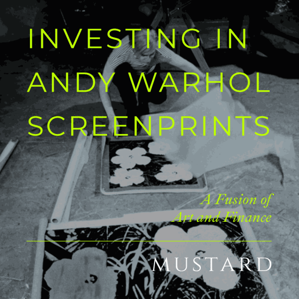 Investing in Andy Warhol Screenprints: A Fusion of Art and Finance