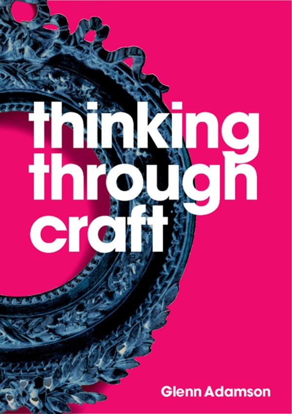 An exploration of craft's centrality to contemporary art, and the perception of craft's sensuality, skill, the pastoral, and the amateur. Purchase