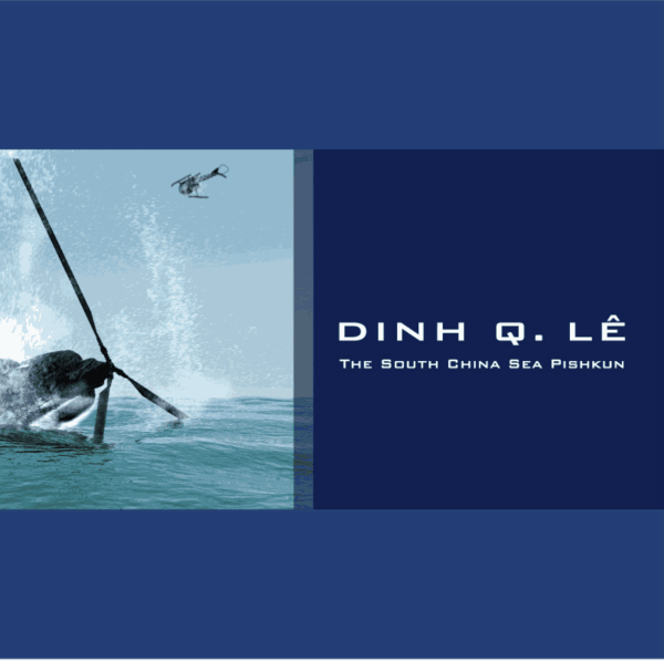 South China Sea Pishkun Dinh Q. Lê