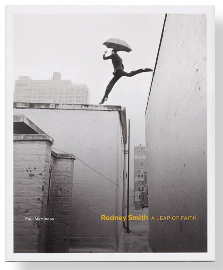 Rodney Smith: A Leap of Faith