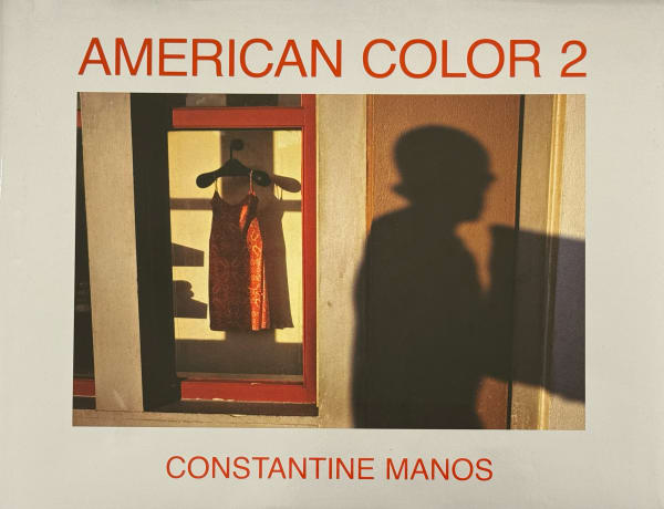Constantine Manos: American Color 2