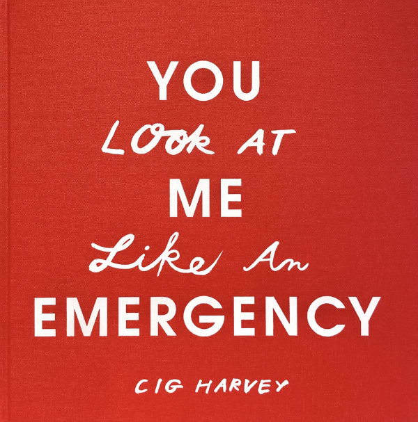 You Look at Me like an Emergency