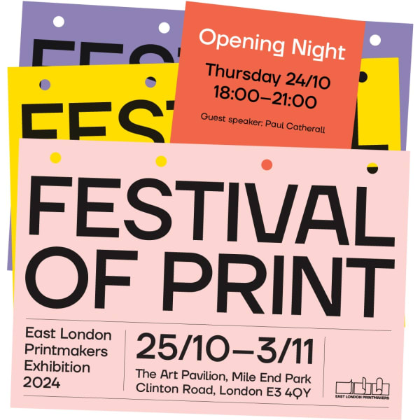 Festival of Print by East London Printmakers The Art Pavilion, Mile End Park