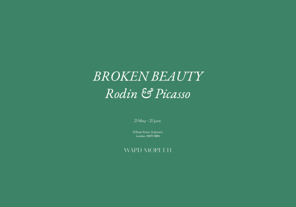 Broken Beauty - Rodin & Picasso