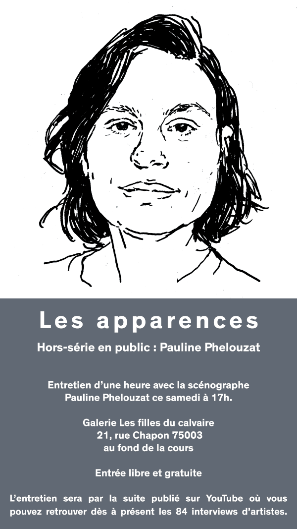 Les apparences / Hors-série en public : Pauline Phelouzat