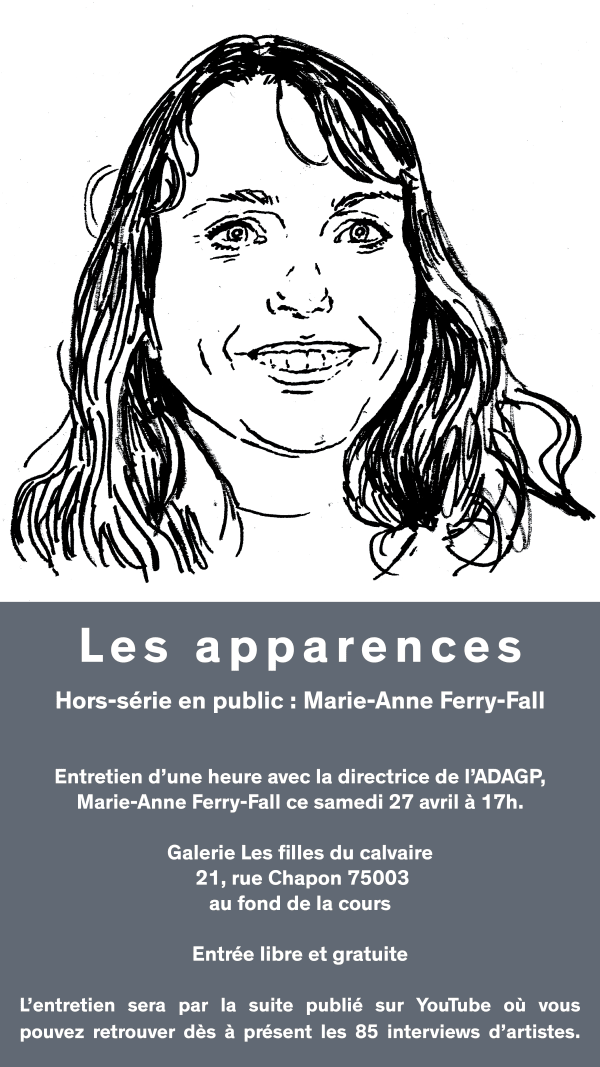Les apparences / Hors-série en public : Marie-Anne Ferry-Fall