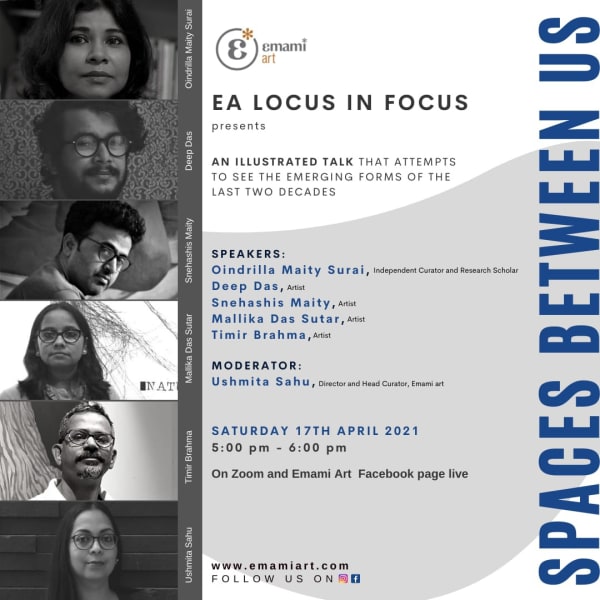 EA Locus in Focus - Spaces between Us An illustrated talk with five artists, who will be sharing their experiences of the last exhibition - 'How Tomorrow Might Be 17th April, 2021