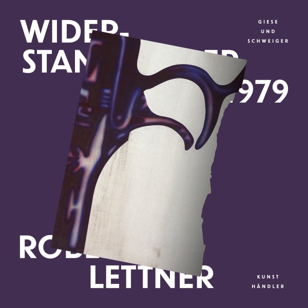 "Robert Lettner. Widerstandsbilder 1968 - 1979"